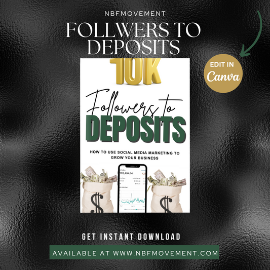 FOLLOWERS TO DEPOSITS (EDITABLE PLR EBOOK)